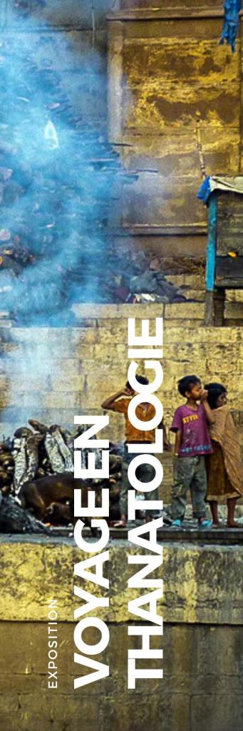 Collection novembre 2022 - VOYAGE EN THANATOLOGIE